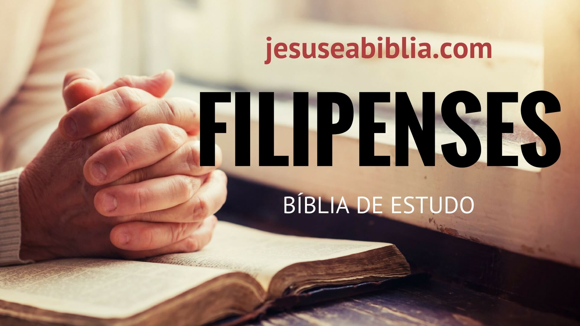 Filipenses - Bíblia de Estudo Online