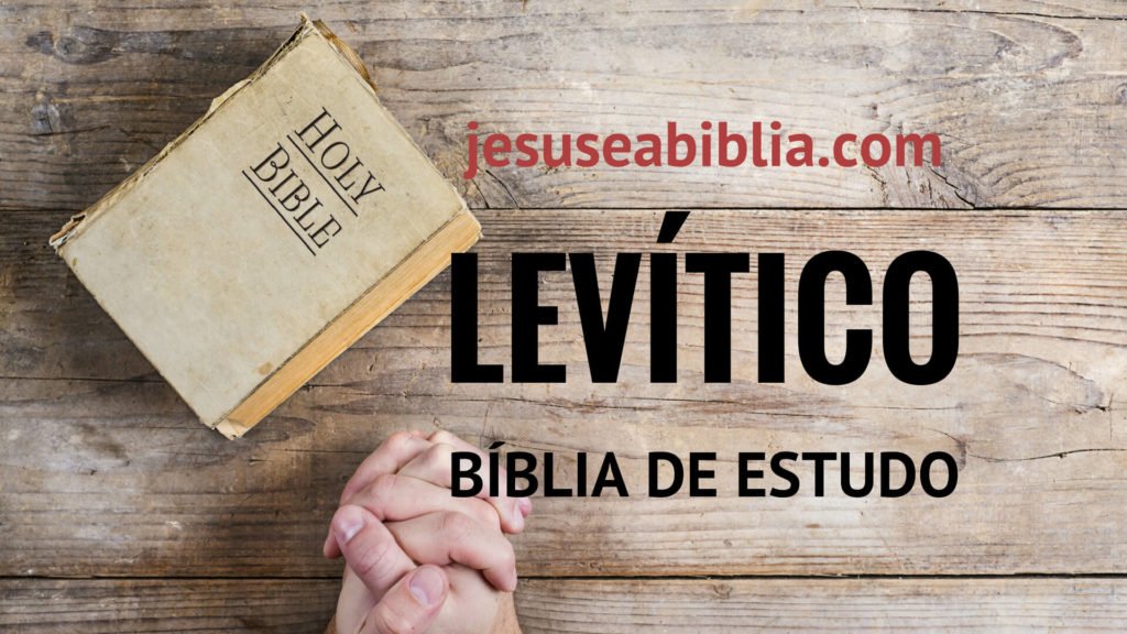 Levítico - Bíblia de Estudo Online