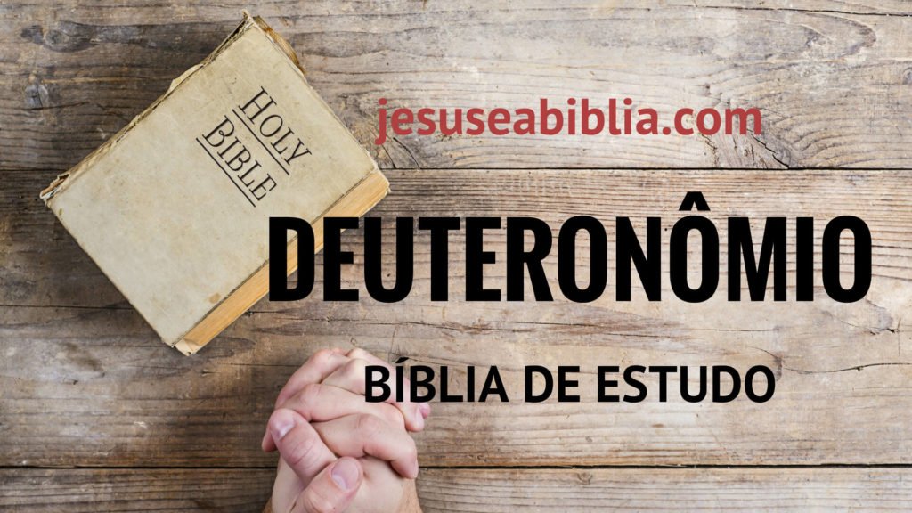 Deuteronômio - Bíblia de Estudo Online