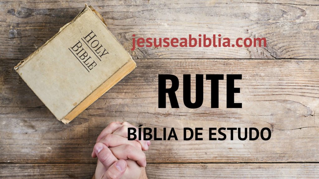 Rute - Bíblia de Estudo Online