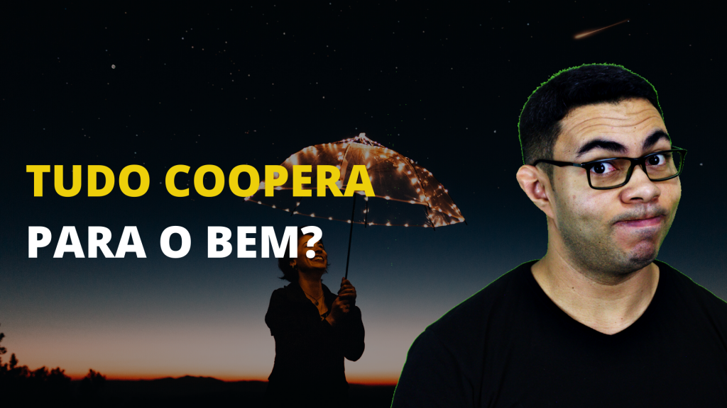 Tudo Coopera Para O Bem De QUEM Jesus E A B blia