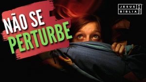 Não se perturbe