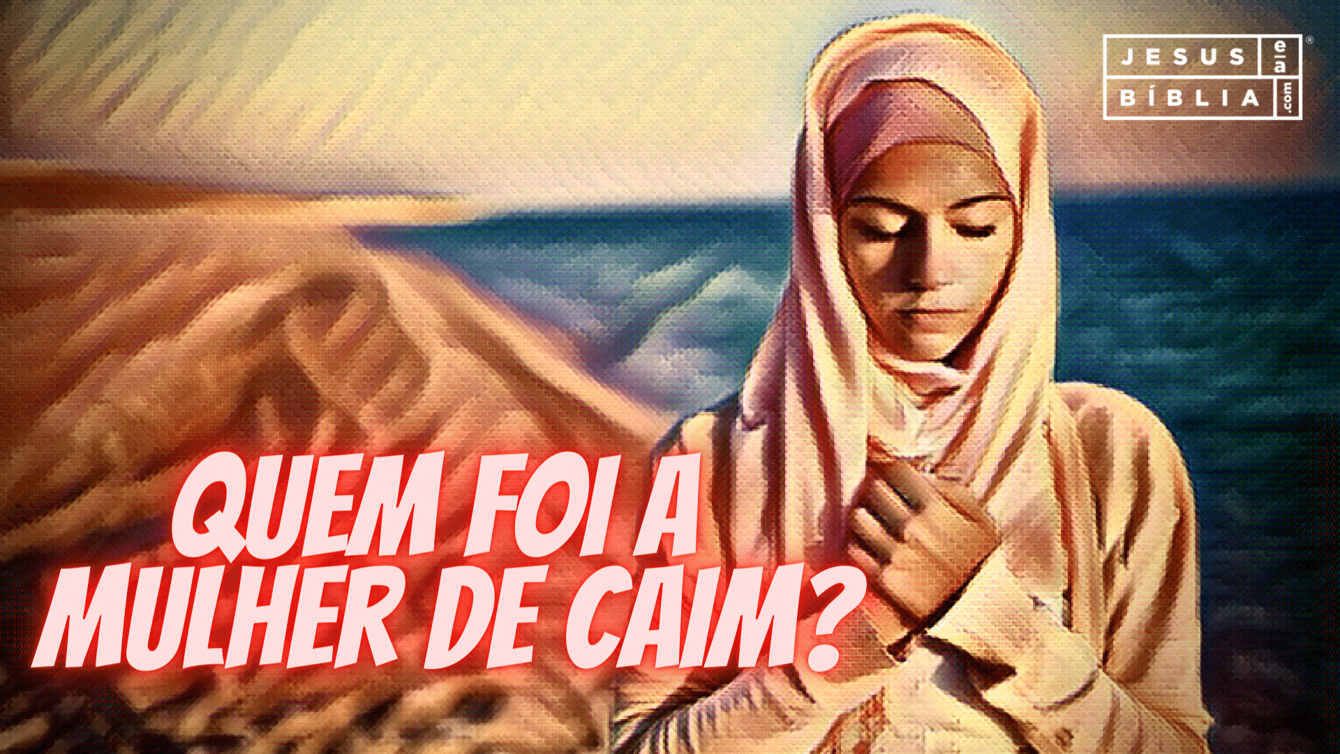 Quem foi a mulher de Caim?